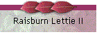 Raisburn Lettie II