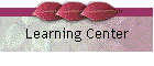 Learning Center